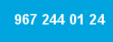 967 244 01 24 967 244 01 24